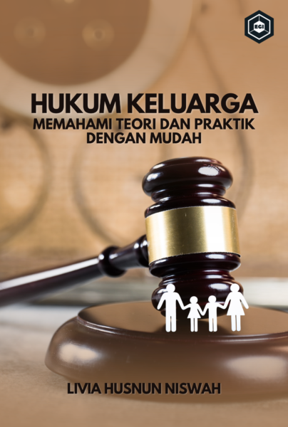 Hukum Keluarga Memahami Teori dan Praktik Dengan Mudah